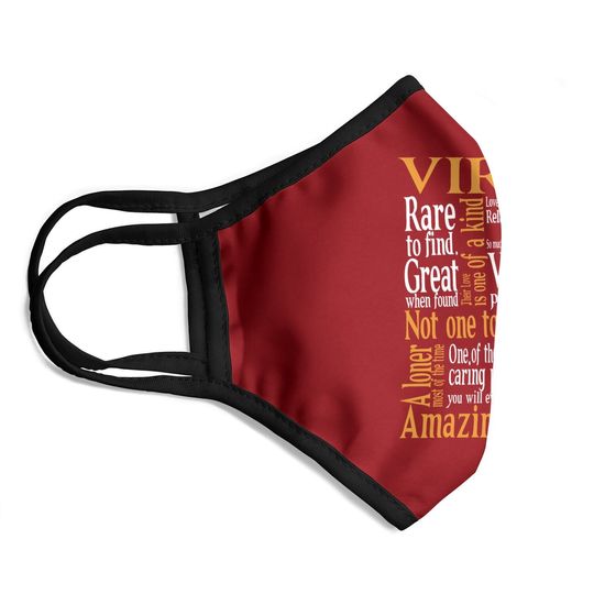 Not One To Mess With Amazing In Bed Virgo Face Mask