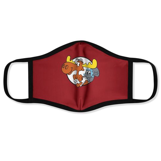 Rocky And Bullwinkle Face Mask You Can Count On Bullwinkle And Me Face Mask