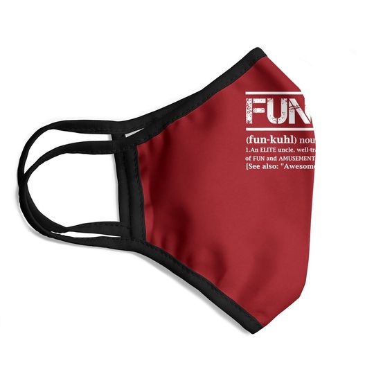 Cool Uncle Gift Uncle B-day Present Funcle Definition Uncle Face Mask