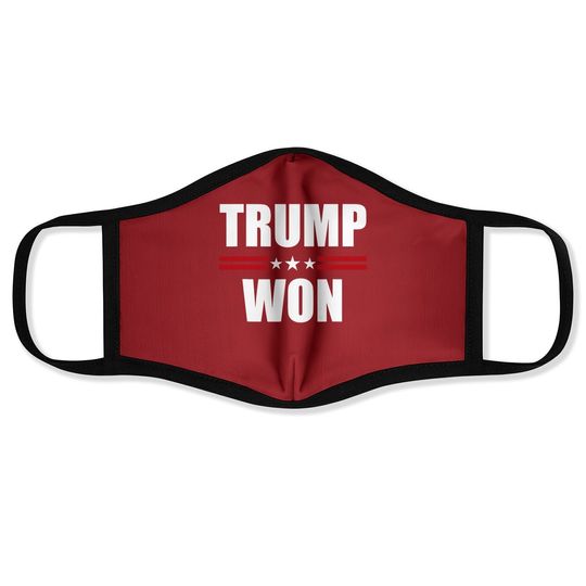 Trump Won Conservative Republican Face Mask