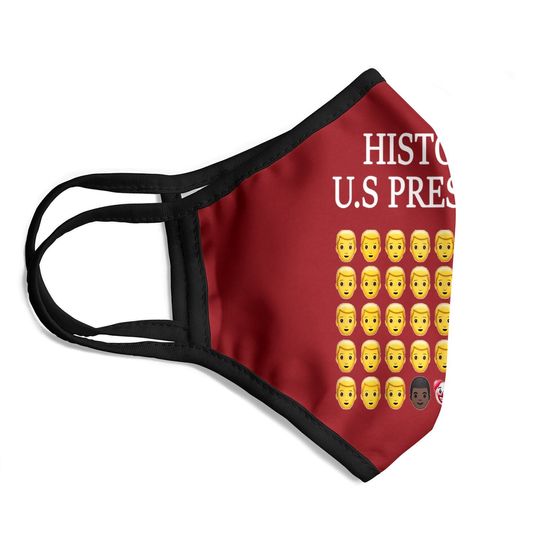 Sarcastic Emojis History Of Us Presidents Political Face Mask