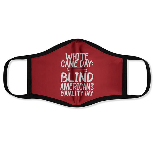 White Cane Safety Day - Blind And Low Vision Gift Face Mask