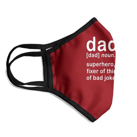 Dad Definition Super Hero Dictionary Fathers Day Face Mask