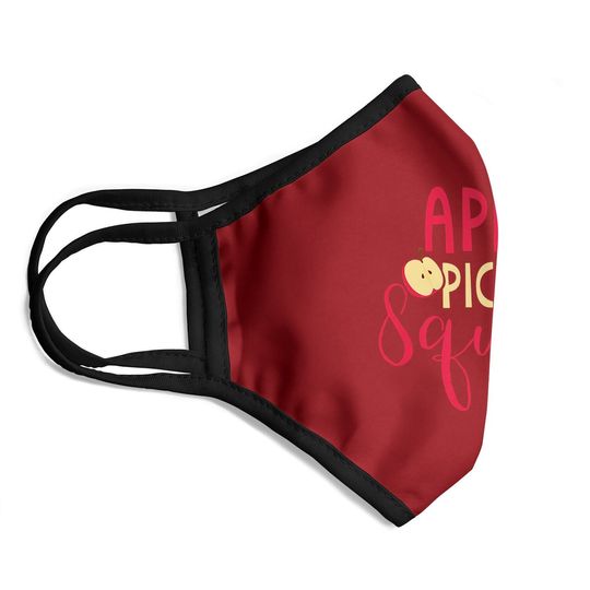 Apple Picking Squad Gift Apple Fruit Picker Face Mask
