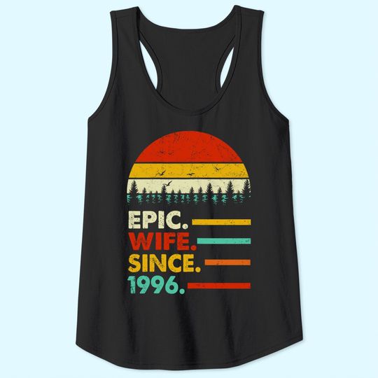 Discover Womens 25th Wedding Anniversary Gift Epic Wife Since 1996 Tank Top