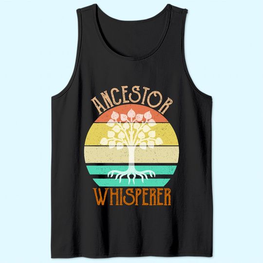 Ancestor Whisperer Genealogy Tank Top