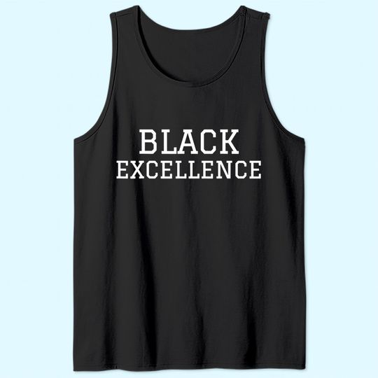 Black Excellence Black Power Tank Top White Print
