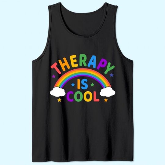 Therapy Is Cool ! End the Stigma Mental Health Awareness Tank Top