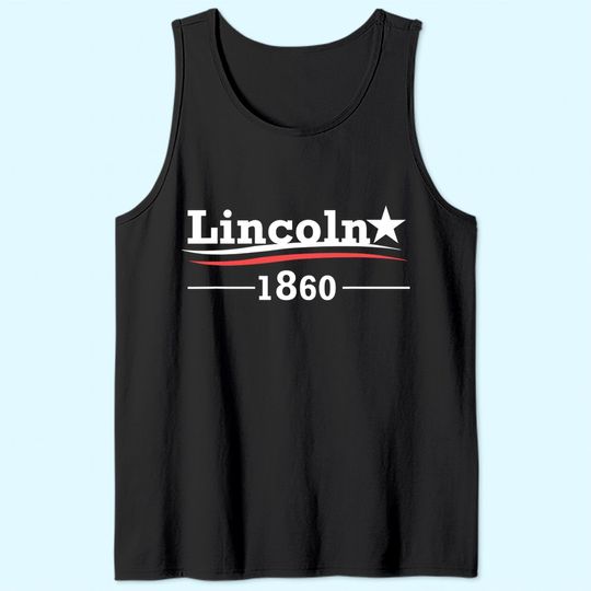 President Abraham Lincoln Campaign Honest Abe Gift Tank Top