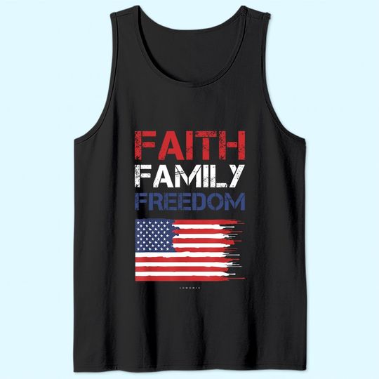 Faith Family Freedom - Patriotic Usa TTank Top - American Gift Tank Top