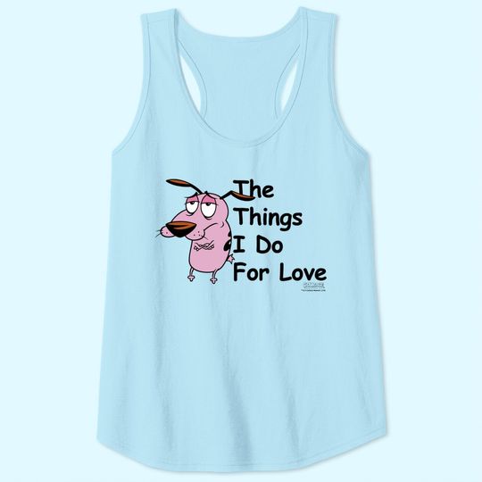 Courage the Cowardly Dog For Love Tank Top