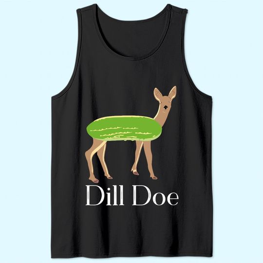 Dill Doe Tank Top