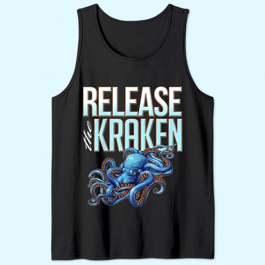 Release the Kraken Great Octopus Monster Tank Top