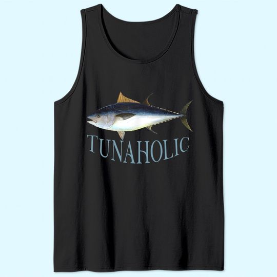 Tunaholic Bluefin Tuna Fish Illustration Fishing Fisherman Tank Top