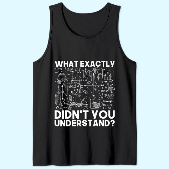 Science Gift Idea Physicist Math Physics Tank Top