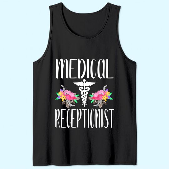 Discover Medical Receptionist Secretary Tank Top