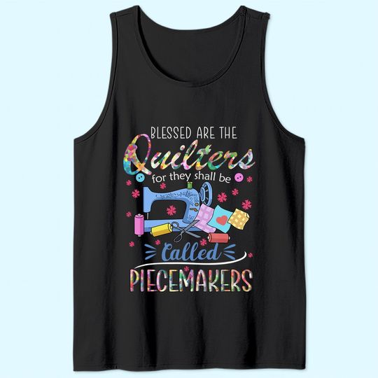 Quilting Blessed Are Piecemakers Tank Top