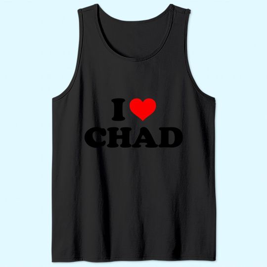 I Heart Chad Tank Top