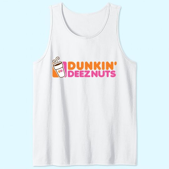 Dunkin Deeznuts Tank Top