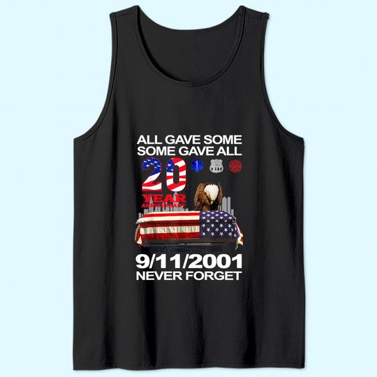 Never Forget 9-11-2001 20th Anniversary Firefighters Tank Top