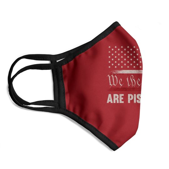 We The People Are Pissed Off Vintage Us America Flag Face Mask