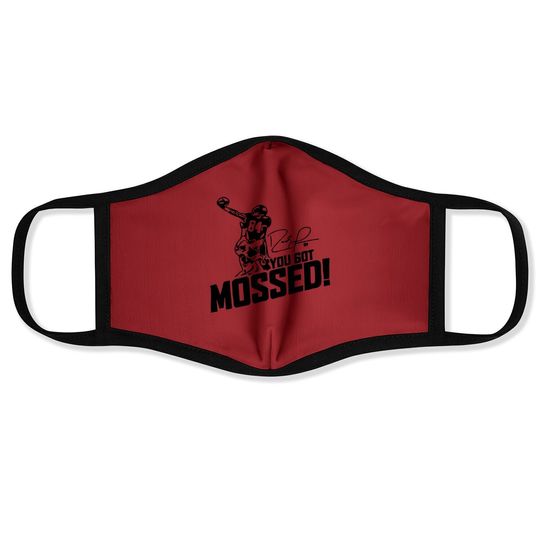 You Got Mossed T_face Mask