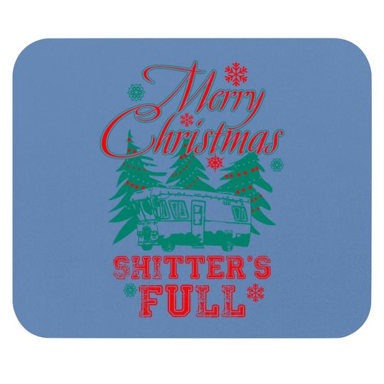 Merry Christmas Shitter's Full Classic Mouse Pads
