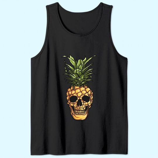 Pineapple Skull Tank Top Pineapple Tank Top