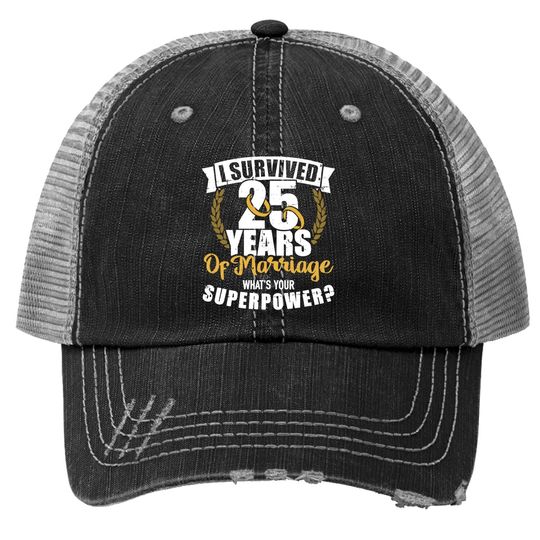 25 Years Of Marriage Superpower 25th Wedding Anniversary Trucker Hat