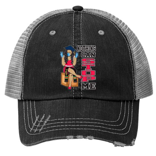 Nothing Can Stop Me Seniors Graduation Gifts Class Of 2021 Trucker Hat