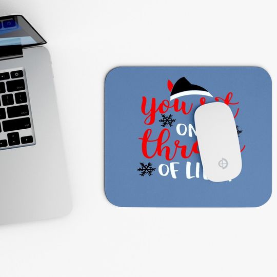 Funny Christmas You Sit On A Throne Of Lies Mouse Pads