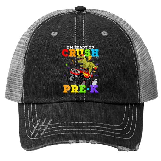 Cool I'm Ready To Crush Pre-k Monster Truck Dinosaur T-rex Trucker Hat