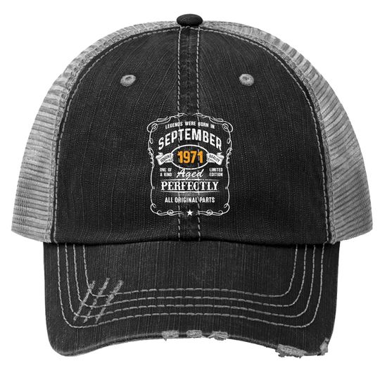 Discover Day Of Birth Vintage Retro Born In September 1971 Trucker Hat