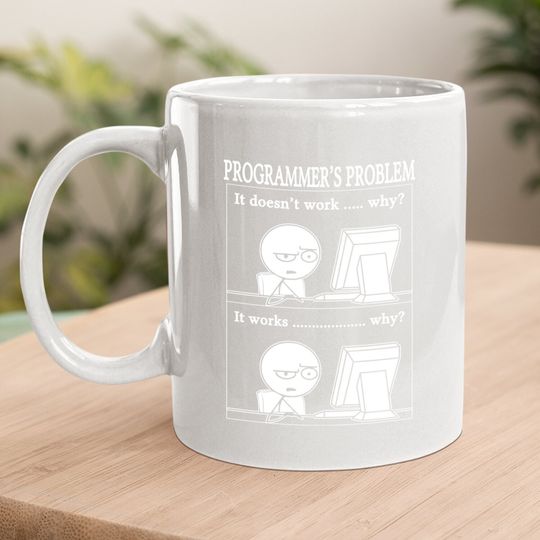Programmers Problem Fun Developer Coffee Mug