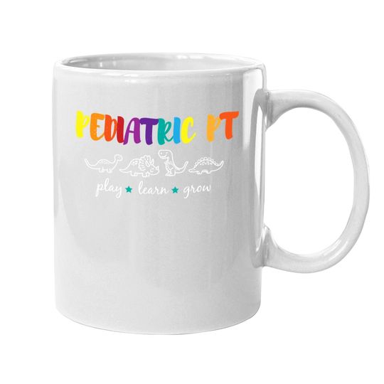 Rainbow Pediatric Pt Physical Therapist Coffee Mug