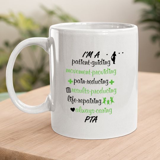 Physical Therapist Assistant Coffee Mug