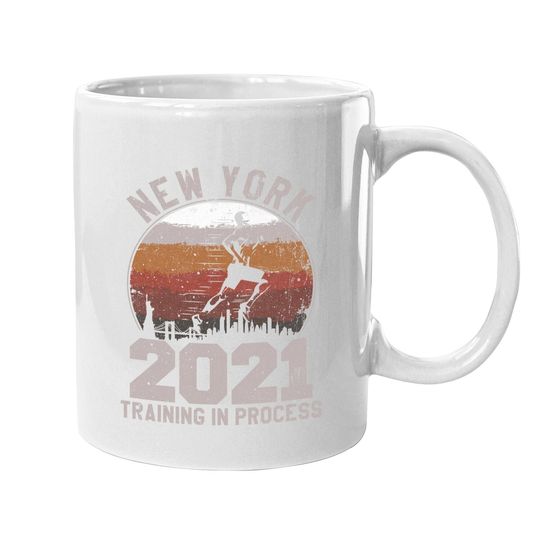New York 2021 Training In Progress Great Marathon Souvenir Coffee Mug