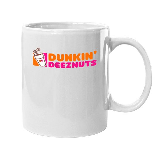 Dunkin Deez Nuts Coffee Mug
