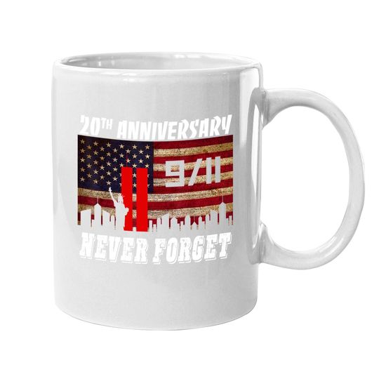 Never Forget 9-11 20th Anniversary Patriot Day Coffee Mug