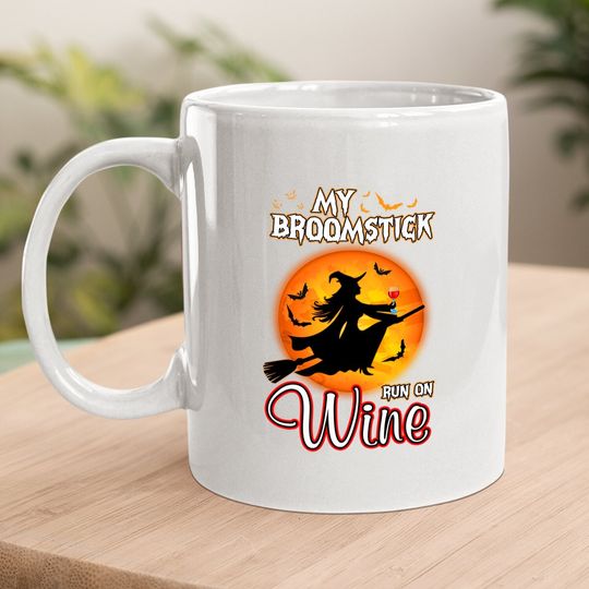 My Broomstick Run On Wine Witch Moon Halloween Magic Coffee Mug