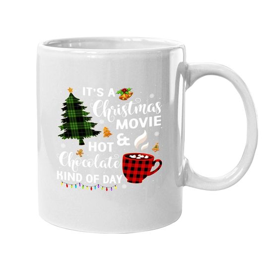 It's A Christmas Movie & Hot Chocolate Plaid Christmas Tree Coffee Mug