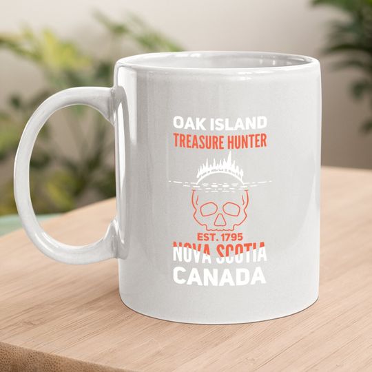 Oak Island Nova Scotia Canada I Money Pit I Treasure Hunt Coffee Mug