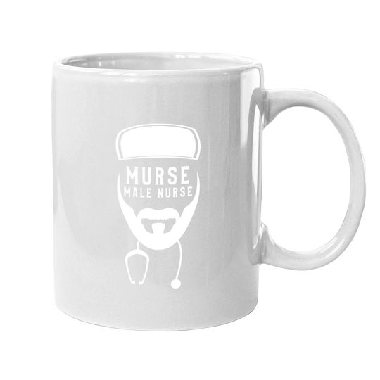 Funny Murse Male Nurse Birthday Gift Coffee Mug