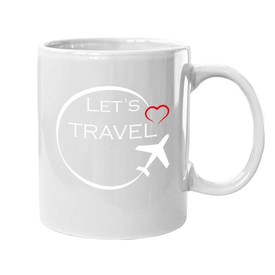 World Traveller Let's Travel Cute Traveling Vacation Coffee Mug