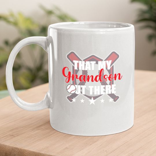 Thats My Grandson Out There Coffee Mug