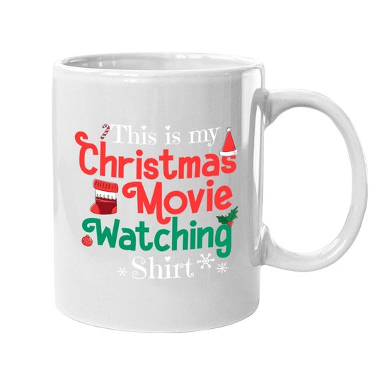 This Is My Christmas Movie Watching Coffee Mug