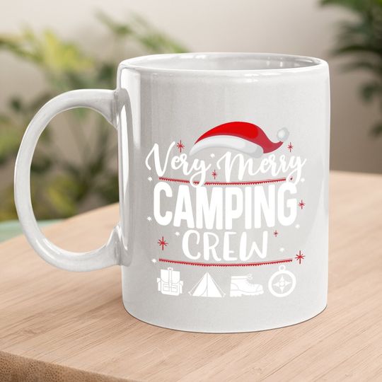 Very Merry Camping Crew Christmas Coffee Mug