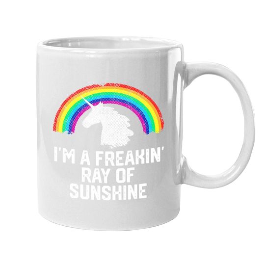 I'm A Freakin Ray Of Sunshine Rainbow Unicorn Girls Coffee.  mug