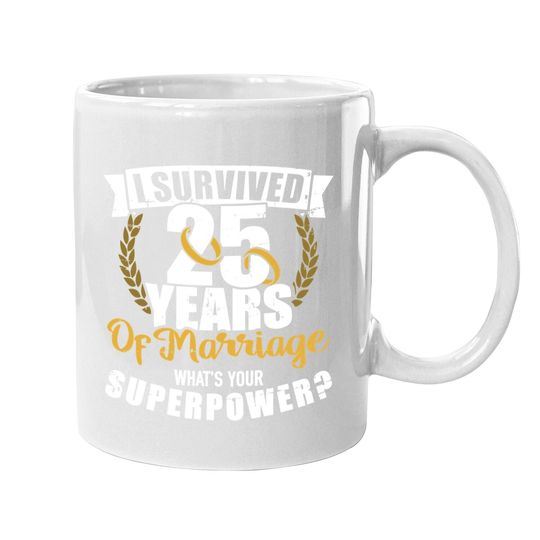 Discover 25 Years Of Marriage Superpower 25th Wedding Anniversary Coffee.  mug