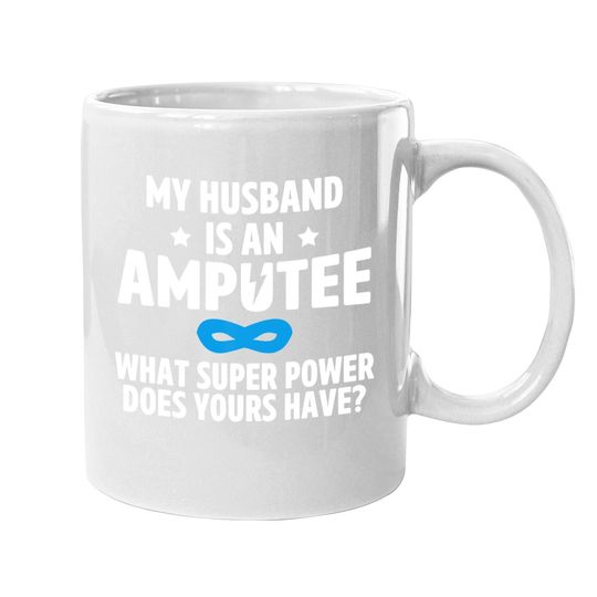 Amputee Humor Husband Leg Arm Funny Recovery Gifts Coffee  mug